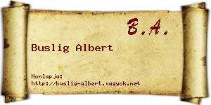 Buslig Albert névjegykártya